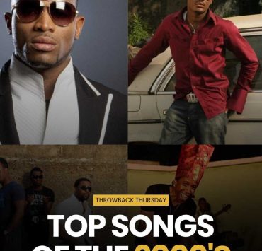 Throwback Thursday, best Nigerian songs of the 2000s era