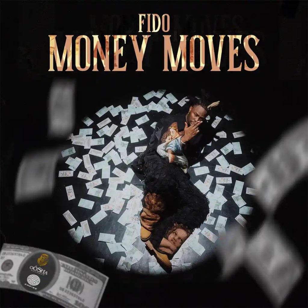 Fido - Money Moves on New Music Friday