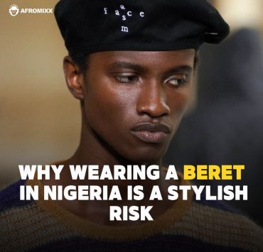 The Cost of Cool: Why Wearing a Beret in Nigeria Is a Stylish Risk