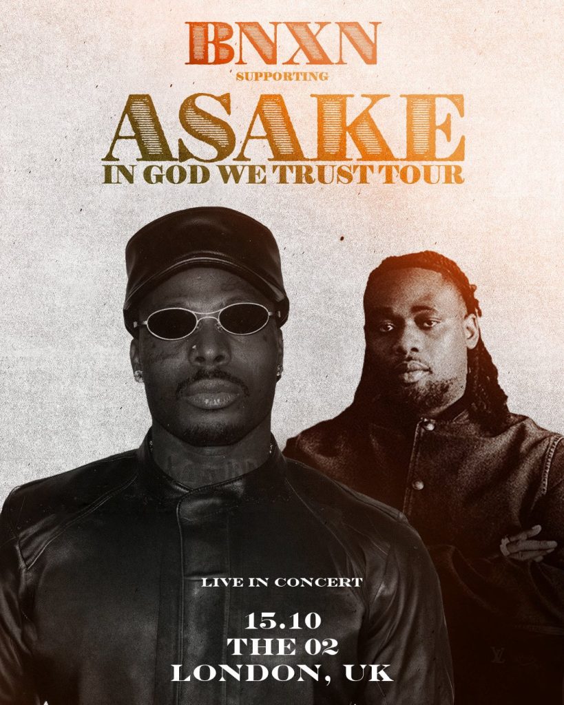 BNXN Set to Support Asake on ‘In God We Trust’ Tour